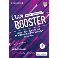 Exam Booster for Preliminary and Preliminary for Schools Without Answer Key with Audio for the Revised 2020 Exams