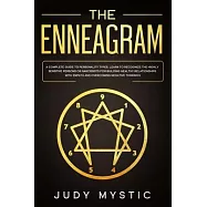 The enneagram: A complete guide to personality types, learn to recognize the highly sensitive persons or narcissists