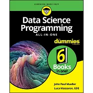 Data Science Programming All-In-One for Dummies