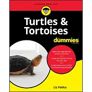 Turtles and Tortoises for Dummies