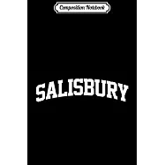 Composition Notebook: Salisbury Vintage Sports Team College Arch Journal/Notebook Blank Lined Ruled 6x9 100 Pages