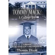 Tommy Mack: A College Try