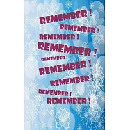 Remember daily new year to do list notebook: Daily Checklist Productivity Journal to help you get stuff done