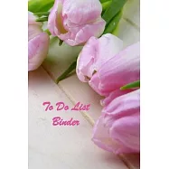 To Do List Binder: Undated Daily Planner Notebook