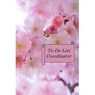 To Do List Coordinator: Undated Daily Planner Notebook