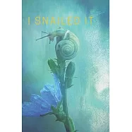I Snailed it: Book Gifts For Women Men Kids Teens Girls Boys, Animal Notebook, (110 Pages, Lined, 6 x 9)
