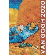 Van Gogh 2020: Art Planner and Datebook Monthly Weekly Scheduler and Organizer - Vertical Days Dated Layout with Monday