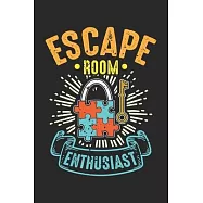 Escape Room Enthusiast: Puzzle Game Adventure Notebook 6x9 Inches 120 dotted pages for notes, drawings, formulas