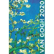 Van Gogh 2020: Art Planner and Datebook Monthly Weekly Scheduler and Organizer - Vertical Days Dated Layout with Monday