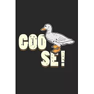 Goose: Funny Goose Farmer Animal Farming Notebook 6x9 Inches 120 dotted pages for notes, drawings, formulas - Organizer