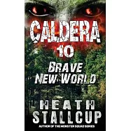 Caldera 10: Brave New World