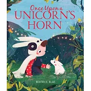 Once Upon a Unicorn’’s Horn