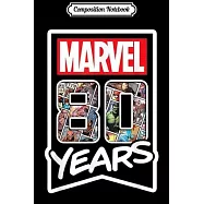 Composition Notebook: Marvel 80 Years of Comics Anniversary Black Journal/Notebook Blank Lined Ruled 6x9 100 Pages