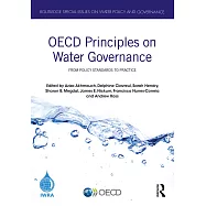 OECD Principles on Water Governance: From Policy Standards to Practice