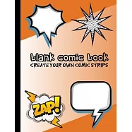 Blank Comic Book: Art Drawing Comic Strips for Kids - Make Your Own Comics - 120 Pages, Extra Large - Orange Glow