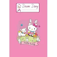 Dream Diary: Are You Kitten Me Right Meow Hello Kitty Blank Dream Diary Dream Journal Log Notebook Ruled Lined Planner