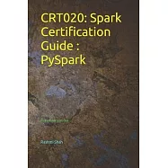 Crt020: Spark Certification Guide PySpark: By HadoopExam.com