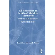 An Introduction to Multilevel Modeling Techniques: MLM and Sem Approaches Using Mplus