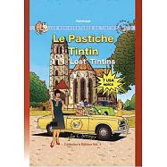 Le Pastiche Tintin, 111 &rsquo;&rsquo;Lost&rsquo;&rsquo; Tintins, Vol. 1: Les Non-Aventures de Tintin