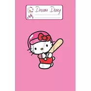 Dream Diary: Are You Kitten Me Right Meow Hello Kitty Blank Dream Diary Dream Journal Log Notebook Ruled Lined Planner