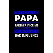 They call me papa because partner in crime sound like a bad influence: Food Journal - Track your Meals - Eat clean and