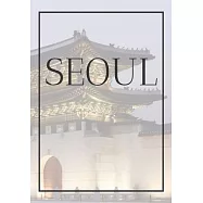Seoul: A decorative book for coffee tables, bookshelves, bedrooms and interior design styling: Stack International city
