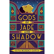 Gods of Jade and Shadow