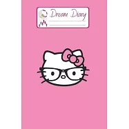 Dream Diary: Are You Kitten Me Right Meow Hello Kitty Blank Dream Diary Dream Journal Log Notebook Ruled Lined Planner