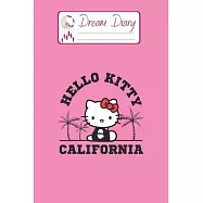 Dream Diary: Are You Kitten Me Right Meow Hello Kitty Blank Dream Diary Dream Journal Log Notebook Ruled Lined Planner