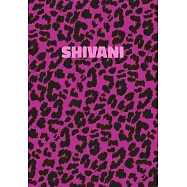 Shivani: Personalized Pink Leopard Print Notebook (Animal Skin Pattern). College Ruled (Lined) Journal for Notes, Diary, Journa