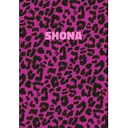 Shona: Personalized Pink Leopard Print Notebook (Animal Skin Pattern). College Ruled (Lined) Journal for Notes, Diary, Journa