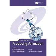 Producing Animation 3e