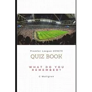 Premier League 2018/19 Quiz Book