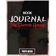Book Journal: The Dutch House: A Novel by Ann Patchett