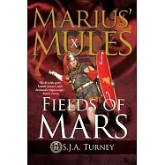 Marius’’ Mules X: Fields of Mars