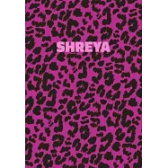 Shreya: Personalized Pink Leopard Print Notebook (Animal Skin Pattern). College Ruled (Lined) Journal for Notes, Diary, Journa