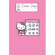 Dream Diary: Are You Kitten Me Right Meow Hello Kitty Blank Dream Diary Dream Journal Log Notebook Ruled Lined Planner