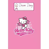 Dream Diary: Are You Kitten Me Right Meow Hello Kitty Blank Dream Diary Dream Journal Log Notebook Ruled Lined Planner