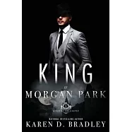 King of Morgan Park: Book 5 of the Kings of the Castle Series