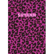 Shyann: Personalized Pink Leopard Print Notebook (Animal Skin Pattern). College Ruled (Lined) Journal for Notes, Diary, Journa