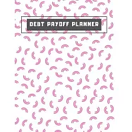 Credit Card Debt Payoff Tracker Planner: Budgeting Workbook planner: use charts to help you pay your credit card debt