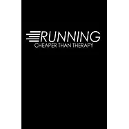 Running cheaper than therapy: 110 Game Sheets - 660 Tic-Tac-Toe Blank Games - Soft Cover Book for Kids for Traveling