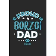 Proud Borzoi Dad Calendar 2020: Funny Cool Borzoi Dad Pocket Calender 2020 - Monthly & Weekly Planner - 6x9 - 128 Pages