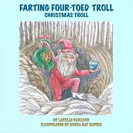 Farting Four-Toed Troll: Christmas Troll