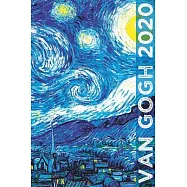 Van Gogh 2020: Art Planner and Datebook Monthly Weekly Scheduler and Organizer - Vertical Days Dated Layout with Monday