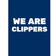We Are Clippers: Basketball Game Stats Book, Large Size (8" X 10"), 164 Pages (82 Games), Log The Best Player You Love