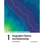The ESRI Guide to GIS Analysis, Volume 1: Geographic Patterns and Relationships