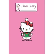 Dream Diary: Are You Kitten Me Right Meow Hello Kitty Blank Dream Diary Dream Journal Log Notebook Ruled Lined Planner