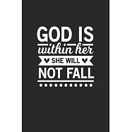 God is with her she will not fall: God is with her she will not fall Ukulele Notebook or Gift for Christians with 110