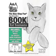 Ask Wilbur The Cat Activity Book For Humans